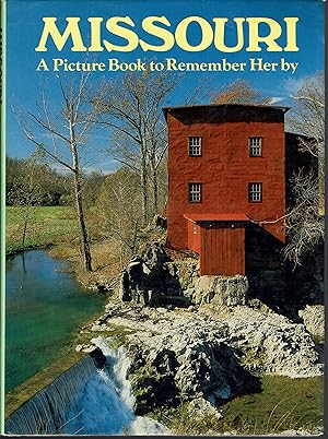 Missouri: A Picture Book to Remember Her By