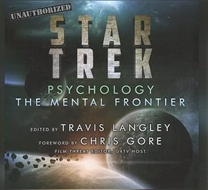 Immagine del venditore per Star Trek Psychology : The Mental Frontier - Library Edition venduto da GreatBookPrices