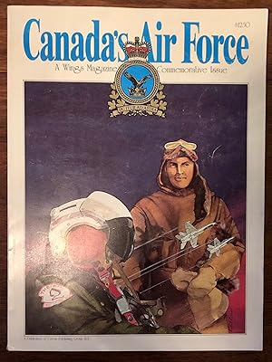 Seller image for Canada's Air Force : Commemorative Issue. A Special Edition of Wings Magazine for sale by Cross-Country Booksellers