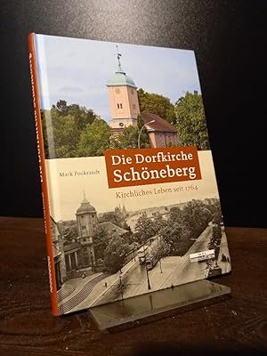 Bild des Verkufers fr Die Dorfkirche Schneberg. Kirchliches Leben seit 1764. [Von Mark Pockrandt]. zum Verkauf von Antiquariat Kretzer