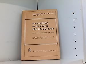 Imagen del vendedor de Einfhrung in die Praxis der Histochemie a la venta por Book Broker