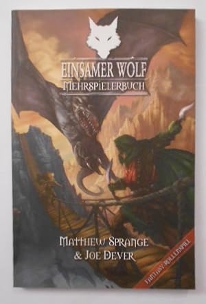 Bild des Verkufers fr Einsamer Wolf - das Mehrspielerbuch [Teil: 1]. Joe Dever & Matthew Sprange. Mit zustzlichen Texten von Darren Pearce. Aus dem Engl. von Moritz Mehlem. Ill.: Rich Longmore. zum Verkauf von KULTur-Antiquariat