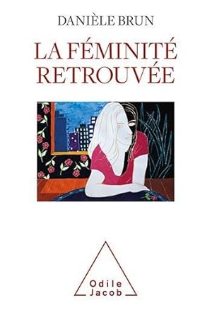 la féminité retrouvée