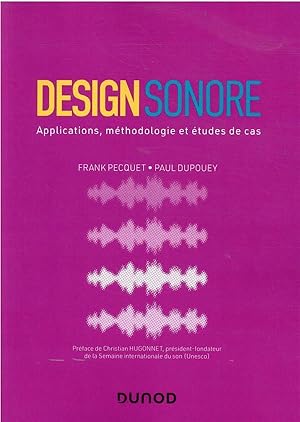 design sonore : applications, méthodologie et études de cas