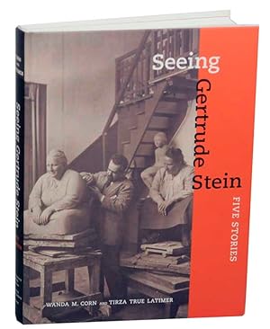 Seller image for Seeing Gertrude Stein: Five Stories for sale by Jeff Hirsch Books, ABAA