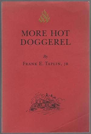 Bild des Verkufers fr More Hot Doggerel zum Verkauf von Between the Covers-Rare Books, Inc. ABAA