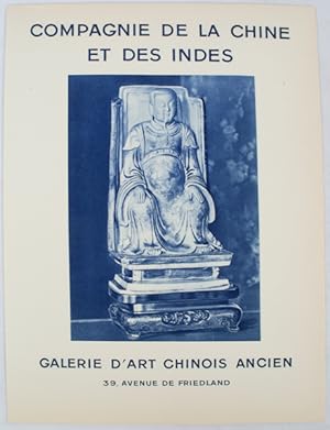 Compagnie de la Chine et Des Indes. Galerie D'Art Chinois Ancien.