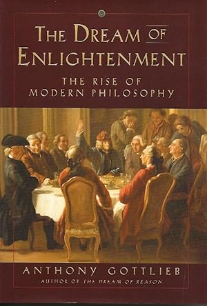 Seller image for The Dream of the Enlightenment for sale by Badger Books