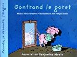 Seller image for Gontrand Le Goret for sale by RECYCLIVRE