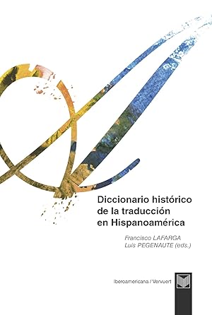 Diccionario histórico de la traducción en Hispanoamérica