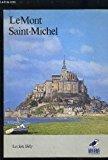 Bild des Verkufers fr Le Mont Saint Michel zum Verkauf von RECYCLIVRE