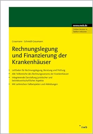 Rechnungslegung und Finanzierung der Krankenhäuser : Leitfaden für Rechnungslegung, Beratung und ...
