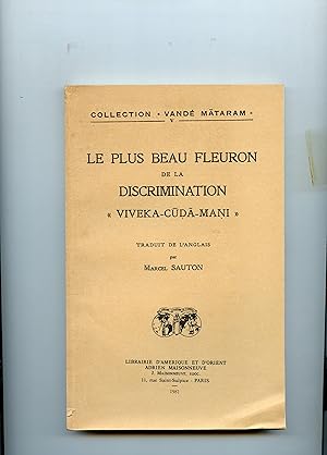 LE PLUS BEAU FLEURON DE LA DISCRIMINATION " VIVEKA - CUDA - MANI " ,d'après la traduction anglais...