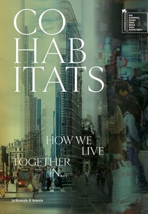 Imagen del vendedor de Co-Habitats : How Will We Live Together In. a la venta por GreatBookPrices