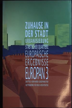 Image du vendeur pour Zuhause in der Stadt : Urbanisierung stdtischer Quartiere. Europan 3. mis en vente par books4less (Versandantiquariat Petra Gros GmbH & Co. KG)