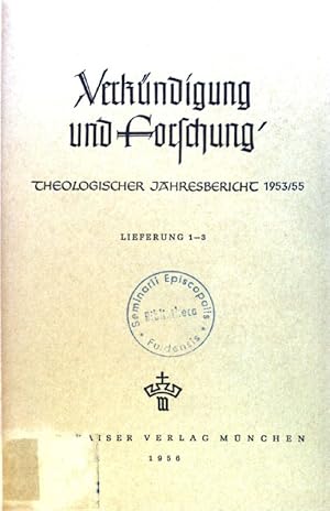 Seller image for Die Geschichte der beginnenden Miverstndnisse. - in: Verkndigung und Forschung. Theologischer Jahresbericht 1953/55. Lieferung 1 - 2; for sale by books4less (Versandantiquariat Petra Gros GmbH & Co. KG)