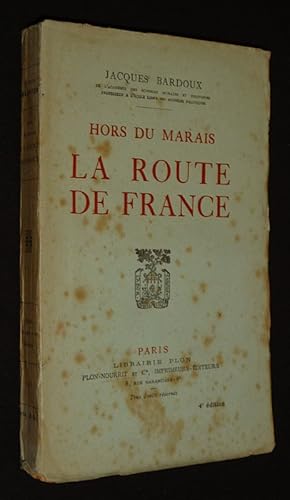 Seller image for Hors du Marais : La Route de France for sale by Abraxas-libris