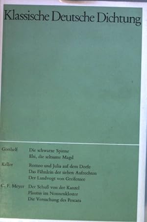 Imagen del vendedor de Klassische Deutsche Dichtung: BAND 8: Romane und Erzhlungen: Gotthelf/ Keller/ C.F. Meyer. a la venta por books4less (Versandantiquariat Petra Gros GmbH & Co. KG)