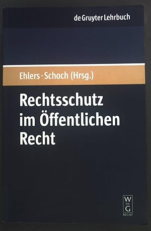 Seller image for Rechtsschutz im ffentlichen Recht. De-Gruyter-Lehrbuch for sale by books4less (Versandantiquariat Petra Gros GmbH & Co. KG)