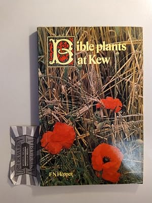 Bild des Verkufers fr Bible Plants at Kew. zum Verkauf von Druckwaren Antiquariat