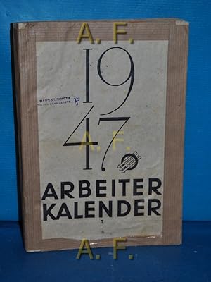 Bild des Verkufers fr 1947 Arbeiterkalender. zum Verkauf von Antiquarische Fundgrube e.U.