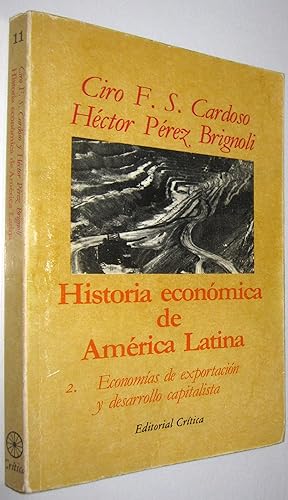 Seller image for HISTORIA ECONOMICA DE AMERICA LATINA - VOLUMEN 2 for sale by UNIO11 IMPORT S.L.