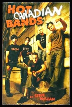 Seller image for HOT CANADIAN BANDS for sale by W. Fraser Sandercombe