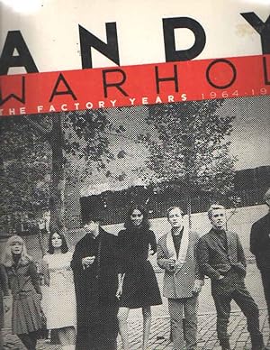 Imagen del vendedor de Andy Warhol. The Factory Years, 1964-1967 a la venta por Bij tij en ontij ...
