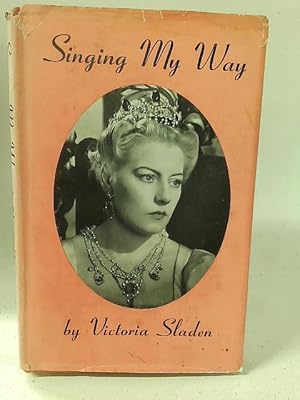 Imagen del vendedor de Singing my way a la venta por World of Rare Books