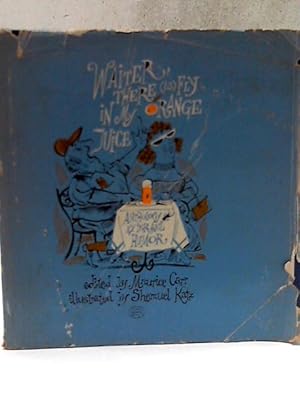 Seller image for Waiter, There Is Fly In My Orange Juice for sale by World of Rare Books