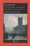 Seller image for Las grandes ciudades y la vida intelectual for sale by Agapea Libros