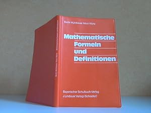 Bild des Verkufers fr Mathematische Formeln und Definitionen mit 114 teils mehrfarbigen Abbildungen zum Verkauf von Andrea Ardelt