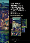 Imagen del vendedor de Els nous horitzons culturals a Mallorca al final de l'edat mitjana a la venta por AG Library