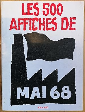 Les 500 affiches de mai 68.