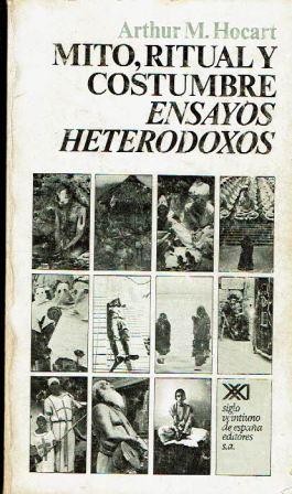 Seller image for Mito, ritual y costumbre. Ensayos heterodoxos. for sale by Librera Reciclaje