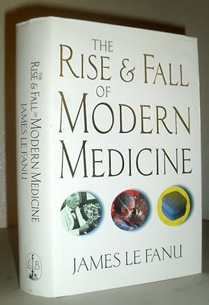 Immagine del venditore per The Rise and Fall of Modern Medicine venduto da Washburn Books