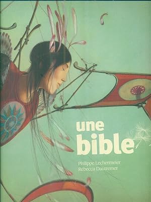Bild des Verkufers fr Une bible zum Verkauf von Librodifaccia