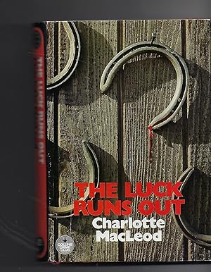 Seller image for Luck Runs Out for sale by Peakirk Books, Heather Lawrence PBFA