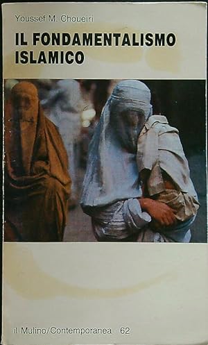 Seller image for Il fondamentalismo islamico for sale by Librodifaccia
