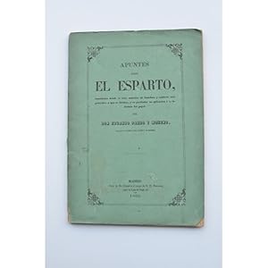 Seller image for Apuntes sobre el esparto for sale by LIBRERA SOLAR DEL BRUTO