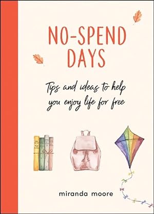 Seller image for No-Spend Days (Hardcover) for sale by Grand Eagle Retail