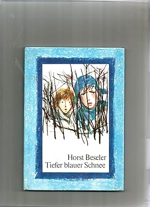 Bild des Verkufers fr Tiefer blauer Schnee. zum Verkauf von Sigrid Rhle