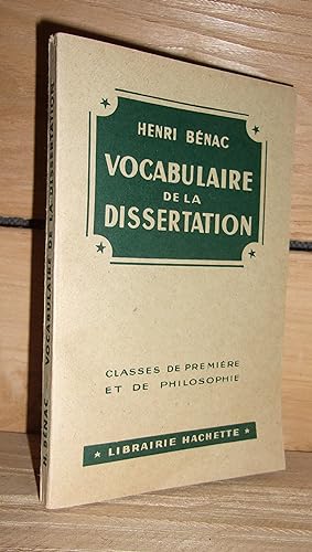 Seller image for VOCABULAIRE DE LA DISSERTATION : Classes de premire et de Philosophie for sale by Planet's books