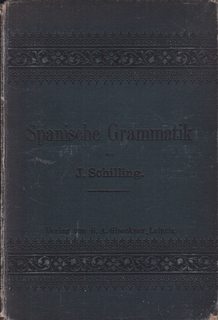 Spanische Grammatik mit Ber cksichtigung des gesellschaftlichen und gesch ftlichen Verkehrs