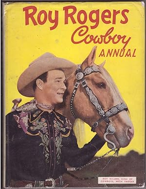Seller image for Roy Rogers Cowboy Annual for sale by HAUNTED BOOKSHOP P.B.F.A.