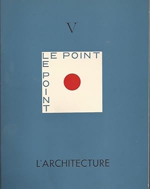 Image du vendeur pour L'ARCHITECTURE - Le Point V Octobre 1936 mis en vente par ART...on paper - 20th Century Art Books