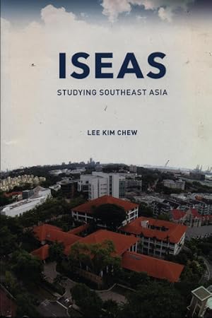 ISEAS : studying Southeast Asia
