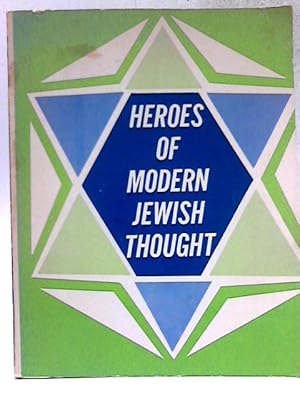 Immagine del venditore per Heroes of Modern Jewish Thought venduto da World of Rare Books