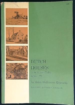 Bild des Verkufers fr Dutch Houses in the Hudson Valley before 1776 zum Verkauf von Librodifaccia