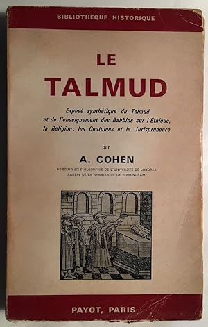 Le talmund (exposé synthétique et enseignement des Rabbins)